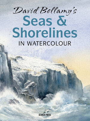 cover image of David Bellamy's Seas & Shorelines in Watercolour
